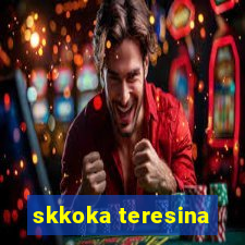 skkoka teresina